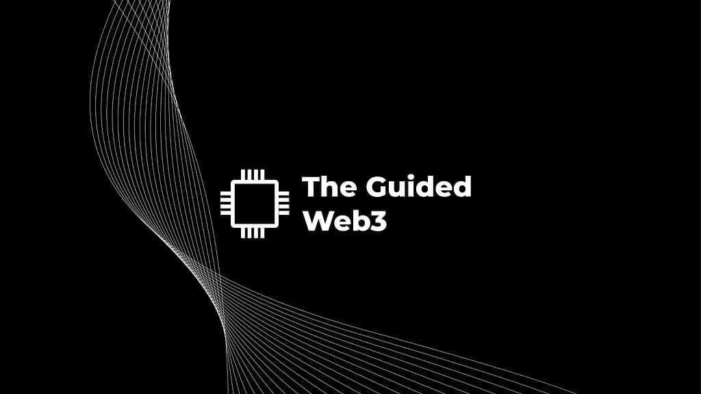 The Guided Web3